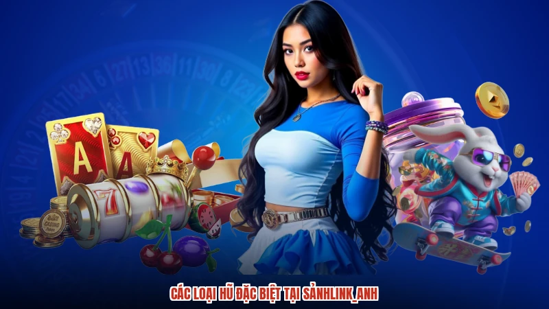 Các loại hũ đặc biệt tại sảnhlink_anh