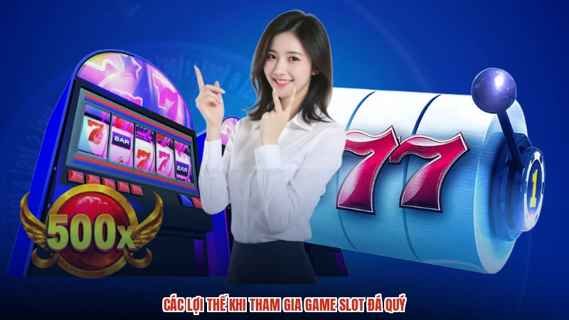 Các lợi thế khi tham gia game slot đá quý