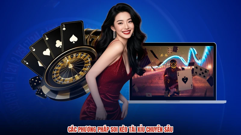 Các phương pháp soi kèo tài xỉu chuyên sâu
